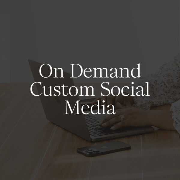 On Demand - Custom Social Media
